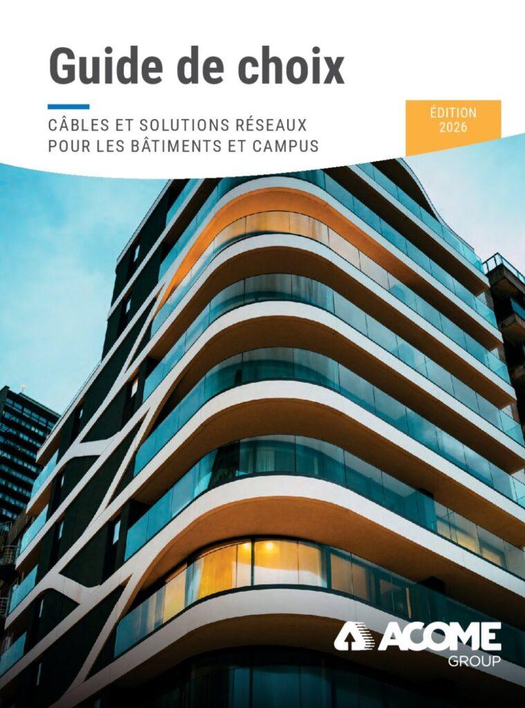Couverture : Acome – Guide de choix câbles 2026